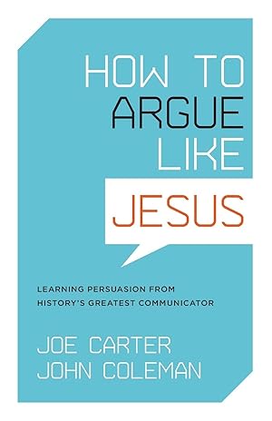 Bild des Verkufers fr Carter, J: How to Argue like Jesus zum Verkauf von moluna