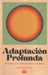 Seller image for Adaptacin profunda for sale by Agapea Libros