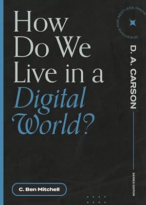 Bild des Verkufers fr How Do We Live in a Digital World? zum Verkauf von moluna