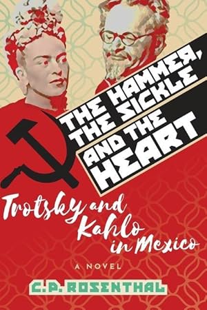 Bild des Verkufers fr The Hammer, The Sickle and The Heart zum Verkauf von moluna