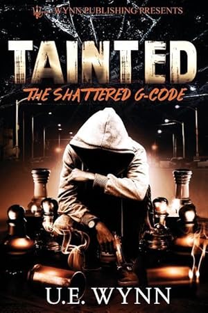 Seller image for Tainted: The Shattered G-Code for sale by moluna