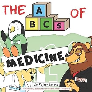 Bild des Verkufers fr The ABCs of Medicine: For Overachieving Babies and Overworked Healthcare Professionals zum Verkauf von moluna