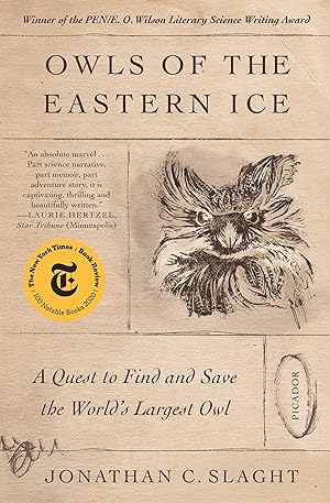 Bild des Verkufers fr Owls of the Eastern Ice: A Quest to Find and Save the World\ s Largest Owl zum Verkauf von moluna