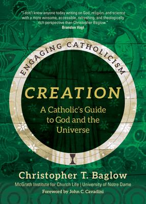 Seller image for Creation: A Catholic\ s Guide to God and the Universe for sale by moluna