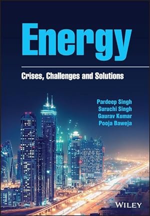 Bild des Verkufers fr Energy: Crises, Challenges and Solutions zum Verkauf von moluna