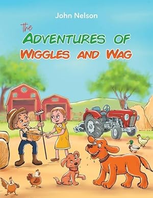 Bild des Verkufers fr The Adventures of Wiggles and Wag zum Verkauf von moluna