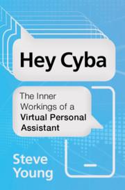 Bild des Verkufers fr Hey Cyba: The Inner Workings of a Virtual Personal Assistant zum Verkauf von moluna