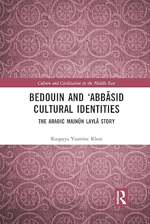 Bild des Verkufers fr Bedouin and \ Abbasid Cultural Identities zum Verkauf von moluna