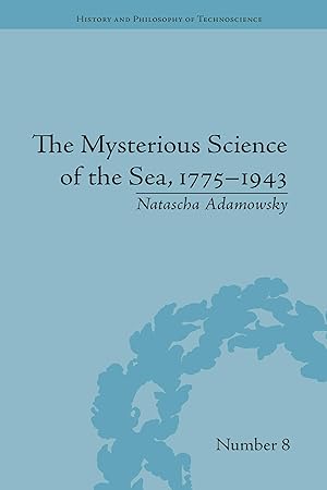 Bild des Verkufers fr The Mysterious Science of the Sea, 1775-1943 zum Verkauf von moluna