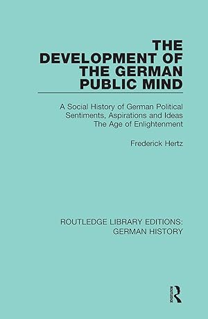 Bild des Verkufers fr The Development of the German Public Mind zum Verkauf von moluna