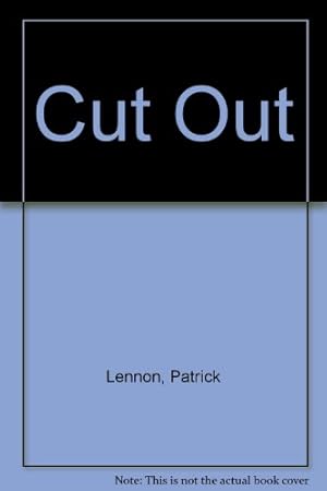 Seller image for Cut Out for sale by WeBuyBooks