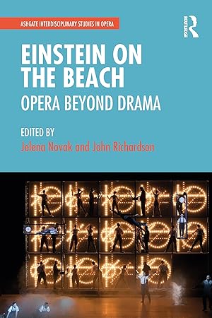 Image du vendeur pour Einstein on the Beach: Opera beyond Drama mis en vente par moluna