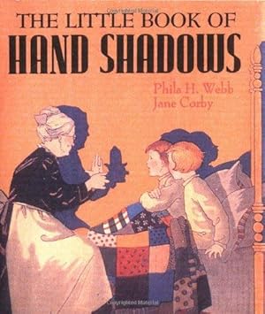 Bild des Verkufers fr The Little Book of Hand Shadows (Miniature Editions) zum Verkauf von WeBuyBooks