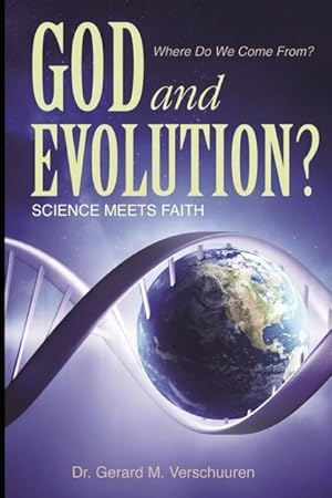 Image du vendeur pour God and Evolution?: Science Meets Faith mis en vente par moluna