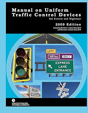 Bild des Verkufers fr Manual on Uniform Traffic Control for Streets and Highways (Includes changes 1 and 2 dated May 2012) zum Verkauf von moluna