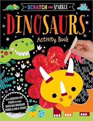 Bild des Verkufers fr Scratch and Sparkle Dinosaurs Activity Book zum Verkauf von moluna