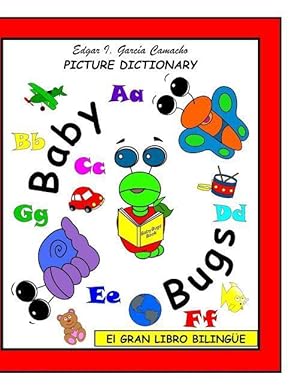 Bild des Verkufers fr El Gran Libro Bilinge: Picture Dictionary zum Verkauf von moluna