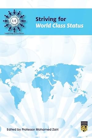Bild des Verkufers fr Striving for World Class Status zum Verkauf von moluna