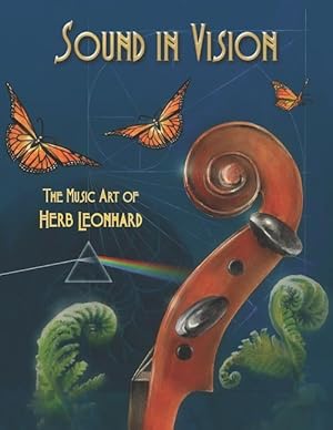Bild des Verkufers fr Sound in Vision: The Music Art of Herb Leonhard zum Verkauf von moluna