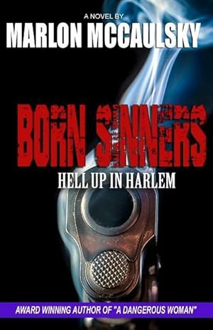 Bild des Verkufers fr Born Sinners: Hell Up in Harlem zum Verkauf von moluna