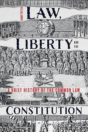 Bild des Verkufers fr Law, Liberty and the Constitution: A Brief History of the Common Law zum Verkauf von moluna