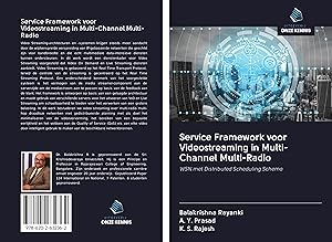 Bild des Verkufers fr Service Framework voor Videostreaming in Multi-Channel Multi-Radio zum Verkauf von moluna