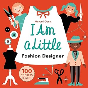 Bild des Verkufers fr Little Professionals: I Am a Little Fashion Designer (Careers for Kids) zum Verkauf von moluna