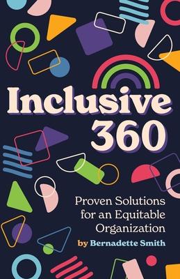 Bild des Verkufers fr Inclusive 360: Proven Solutions for an Equitable Organization zum Verkauf von moluna