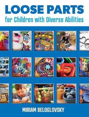 Bild des Verkufers fr Loose Parts for Children with Diverse Abilities zum Verkauf von moluna