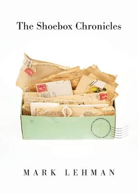 Bild des Verkufers fr The Shoebox Chronicles zum Verkauf von moluna