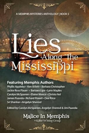 Seller image for Lies Along the Mississippi for sale by moluna