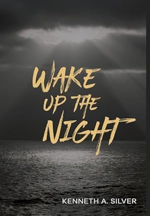 Bild des Verkufers fr Wake Up The Night zum Verkauf von moluna