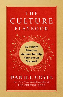 Bild des Verkufers fr The Culture Playbook: 60 Highly Effective Actions to Help Your Group Succeed zum Verkauf von moluna