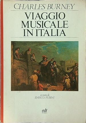 Bild des Verkufers fr Viaggio musicale in Italia zum Verkauf von Librodifaccia