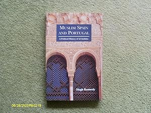 Image du vendeur pour Muslim Spain and Portugal: A Political History of al-Andalus mis en vente par Buybyebooks