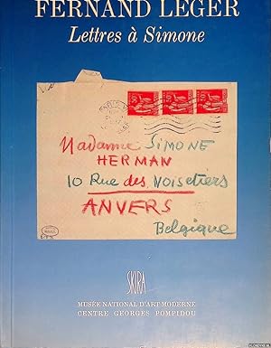 Bild des Verkufers fr Fernand Lger: Lettres  Simone zum Verkauf von Klondyke