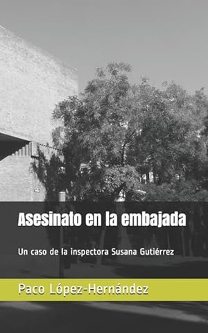 Bild des Verkufers fr Asesinato En La Embajada zum Verkauf von moluna