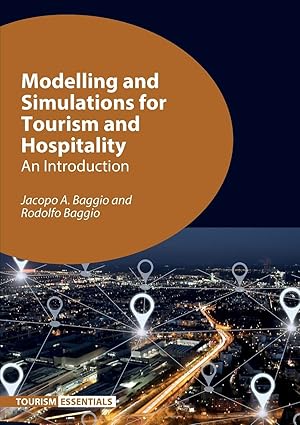 Bild des Verkufers fr Modelling and Simulations for Tourism and Hospitality: An Introduction zum Verkauf von moluna