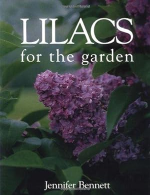 Bild des Verkufers fr Lilacs for the Garden zum Verkauf von WeBuyBooks
