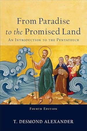 Bild des Verkufers fr From Paradise to the Promised Land: An Introduction to the Pentateuch zum Verkauf von moluna