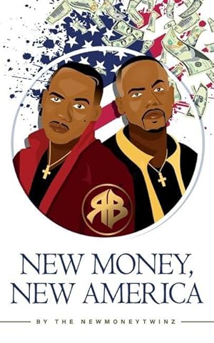Seller image for New Money, New America for sale by moluna