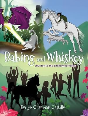 Bild des Verkufers fr Babing and Whiskey: Journey to the Enchanted Valley zum Verkauf von moluna