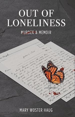 Bild des Verkufers fr Out of Loneliness: Murder and Memoir zum Verkauf von moluna