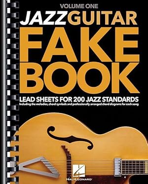 Bild des Verkufers fr Jazz Guitar Fake Book - Volume 1: Lead Sheets for 200 Jazz Standards zum Verkauf von moluna