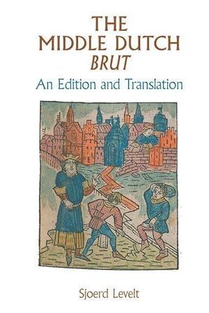 Bild des Verkufers fr Middle Dutch Brut: An Edition and Translation zum Verkauf von moluna