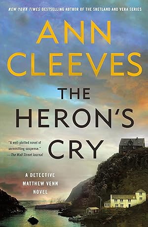 Bild des Verkufers fr The Heron\ s Cry: A Detective Matthew Venn Novel zum Verkauf von moluna