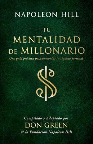 Seller image for Tu Mentalidad de Millonario (Your Millionaire Mindset): Una Gua Practice Para Aumentar Tu Rgueza Personal (a Practical Guide to Increase Your Person for sale by moluna