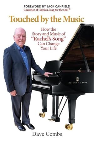 Bild des Verkufers fr Touched by the Music: How the Story and Music of Rachel\ s Song Can Change Your Life zum Verkauf von moluna