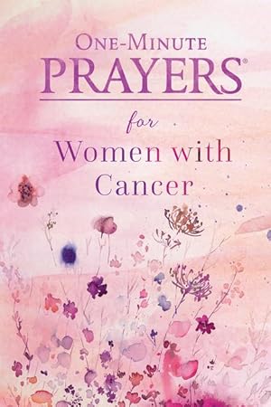 Bild des Verkufers fr One-Minute Prayers(r) for Women with Cancer zum Verkauf von moluna