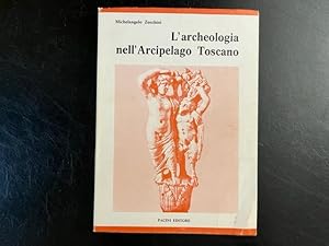 Bild des Verkufers fr L'archeologia nell'Arcipelago Toscano zum Verkauf von Coenobium Libreria antiquaria